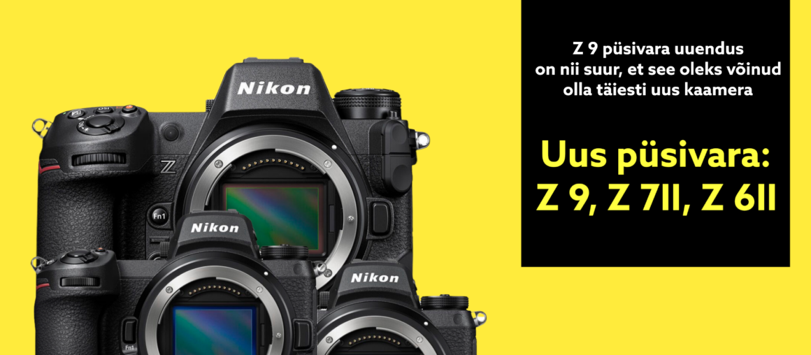 Nikon annab välja uue Z-seeria püsirvara